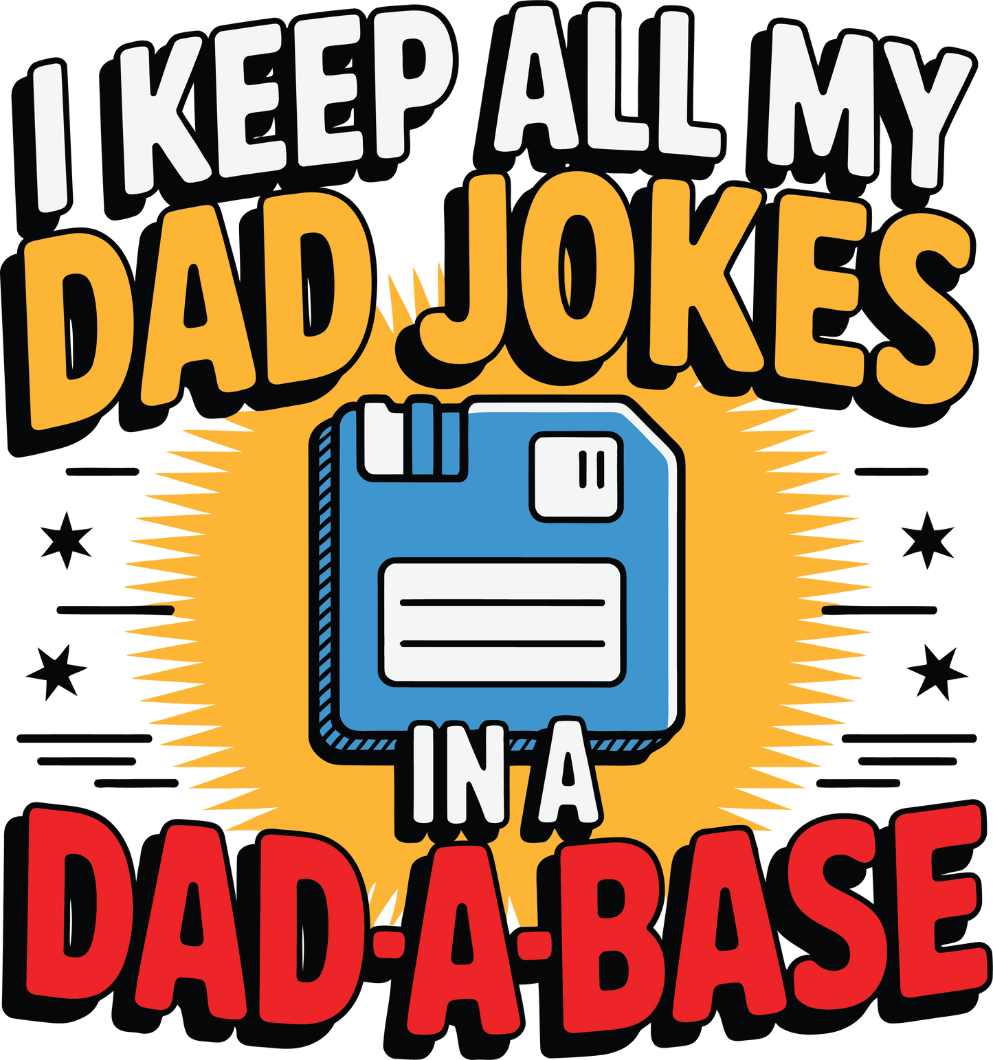 Designs for Father's Day · Ready-to-Press DTF Transfer