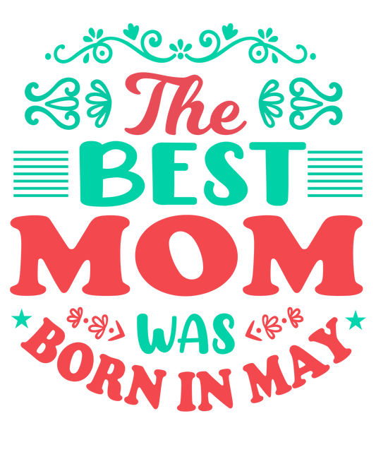 Designs for Mother's Day · Ready-to-Press DTF Transfer